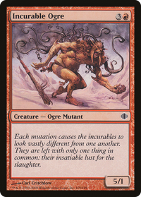 Incurable Ogre [Shards of Alara]