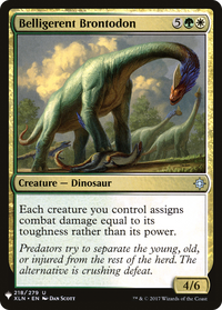 Belligerent Brontodon -  (LIST-218) - The List