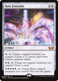 Halo Fountain -  (LIST-015/281) - The List Reprints