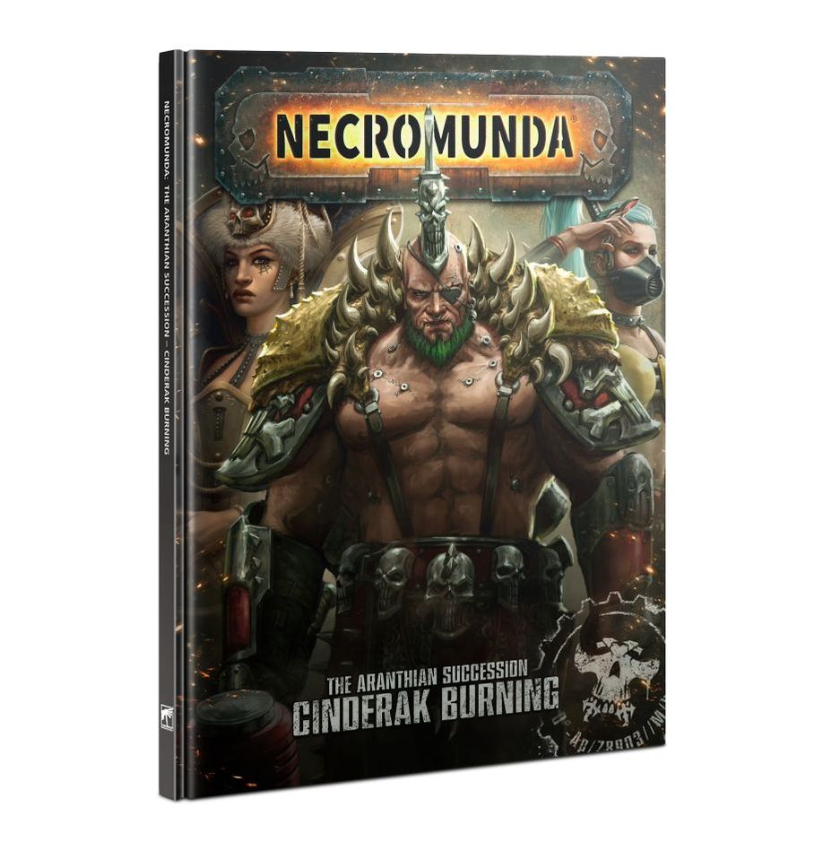 NECROMUNDA: ARANTHIAN SUCCESSION: CINDERAK BURNING