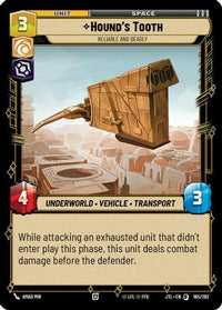Hound's Tooth - Reliable and Deadly (185/262) - Jump to Lightspeed