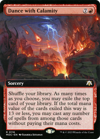 Dance with Calamity (Extended Art) [March of the Machine Commander]