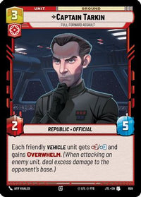 Captain Tarkin - Full Forward Assault (Foil) (659) - Jump to Lightspeed Foil