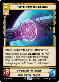 Superheavy Ion Cannon (Foil) (725) - Jump to Lightspeed Foil