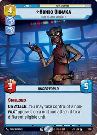 Hondo Ohnaka - Superfluous Swindler (Hyperspace Foil) (790) - Jump to Lightspeed Foil