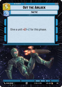 Out the Airlock (Hyperspace Foil) (813) - Jump to Lightspeed Foil