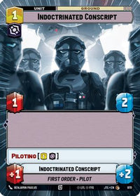 Indoctrinated Conscript (Hyperspace Foil) (970) - Jump to Lightspeed Foil