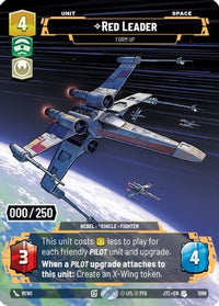 Red Leader - Form Up (Serialized) (1099) - Jump to Lightspeed Foil