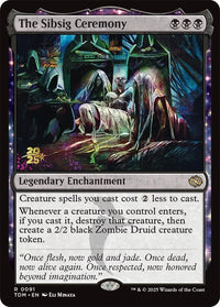 The Sibsig Ceremony [Tarkir: Dragonstorm Prerelease Promos]