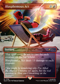 Blasphemous Act (1756) (Rainbow Foil) -  Foil (SLD-1756) - Secret Lair Drop Series