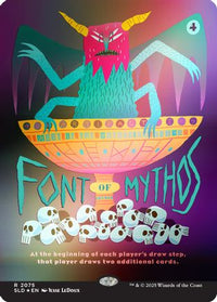 Font of Mythos (Rainbow Foil) -  Foil (SLD-2075) - Secret Lair Drop Series