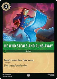 He Who Steals And Runs Away (114/204) Cold Foil - Reign of Jafar
