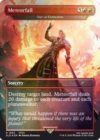 Meteorfall - Star of Extinction (Rainbow Foil) -  Foil (SLD-1862) - Secret Lair Drop Series