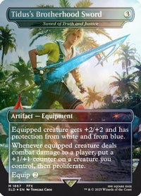 Tidus's Brotherhood Sword - Sword of Truth and Justice (Rainbow Foil) -  Foil (SLD-1867) - Secret Lair Drop Series