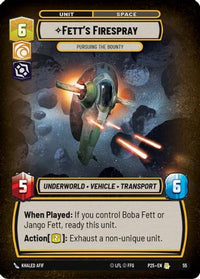 Fett's Firespray - Pursuing the Bounty (55) - Organized Play Promos Foil