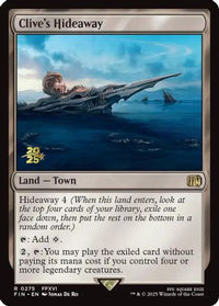Clive's Hideaway (PRE-275) - Prerelease Cards Foil