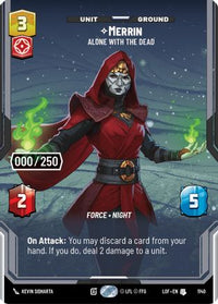 Merrin - Alone with the Dead (Serialized) (1140) - Legends of the Force Foil