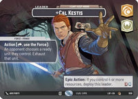 Cal Kestis - I Can't Keep Hiding (Showcase) (1019) - Legends of the Force Foil