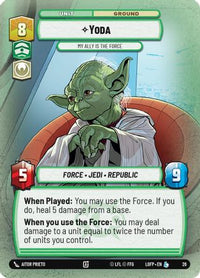 Yoda - My Ally is the Force (Foil) (26) - Legends of the Force  Weekly Play Promos Foil