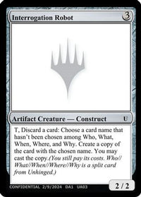 Interrogation Robot (-) - Un-Known Event Playtest Cards