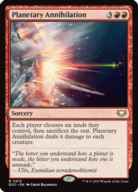 Planetary Annihilation (EOC-012) - Commander: Edge of Eternities