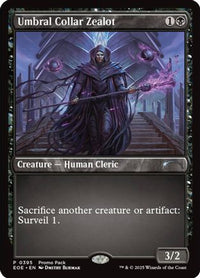Umbral Collar Zealot -  Foil (PPEOE-395) - Promo Pack: Edge of Eternities