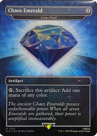 Chaos Emerald - Lotus Petal (7033) -  Foil (SLD-7033) - Secret Lair Drop Series