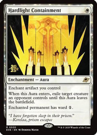 Hardlight Containment -  Foil (PRE-020) - Prerelease Cards