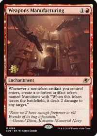 Weapons Manufacturing -  Foil (PRE-168) - Prerelease Cards
