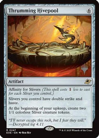 Thrumming Hivepool -  Foil (PPEOE-247) - Promo Pack: Edge of Eternities