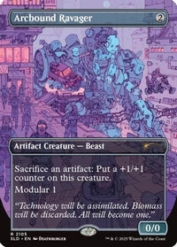 Arcbound Ravager (2105) -  (SLD-2105) - Secret Lair Drop Series