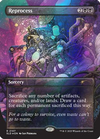 Reprocess (Galaxy Foil) -  Foil (SLD-2107) - Secret Lair Drop Series