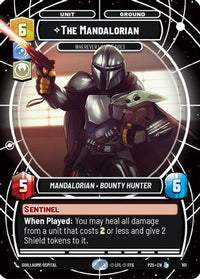 The Mandalorian - Wherever I Go, He Goes (101) - Organized Play Promos Foil
