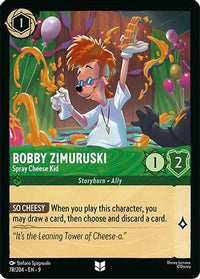 Bobby Zimuruski - Spray Cheese Kid (78/204)  - Fabled