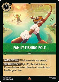 Family Fishing Pole (100/204)  - Fabled