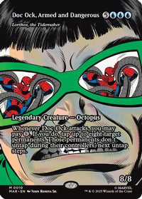 Doc Ock, Armed and Dangerous - Lorthos, the Tidemaker -  (MAR-010) - Marvel Eternal-Legal