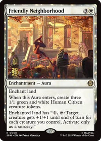 Friendly Neighborhood -  Foil (PRE-008) - Prerelease Cards