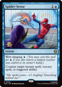 Spider-Sense -  Foil (PRE-046) - Prerelease Cards