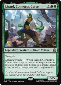 Lizard, Connors's Curse -  Foil (PRE-106) - Prerelease Cards