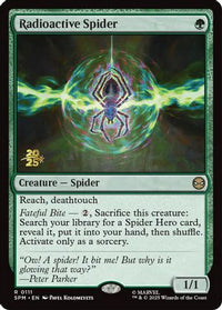 Radioactive Spider -  Foil (PRE-111) - Prerelease Cards