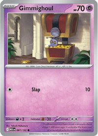 Gimmighoul 067  - Reverse Holofoil ME01 Mega Evolution - Common