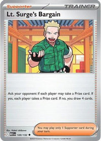 Lt. Surge's Bargain 120/132  - Reverse Holofoil ME01 Mega Evolution - Uncommon