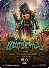 Windfall -  (SLD-2182) - Secret Lair Drop Series