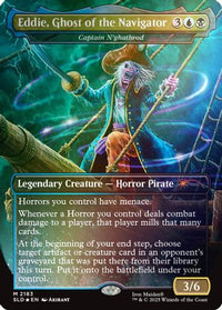 Eddie, Ghost of the Navigator - Captain N'ghathrod (Rainbow Foil) -  Foil (SLD-2183) - Secret Lair Drop Series