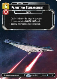 Planetary Bombardment (127) - Sector and Regional Promos Season 1 Foil