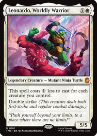 Leonardo, Worldly Warrior -  (TMC-101) - Commander: Teenage Mutant Ninja Turtles