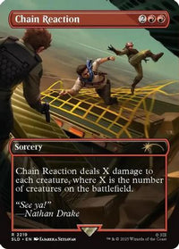 Chain Reaction -  (SLD-2219) - Secret Lair Drop Series