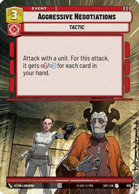 Aggressive Negotiations (Hyperspace Foil) (935) - Secrets of Power Foil