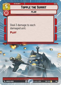 Topple the Summit (Hyperspace Foil) (939) - Secrets of Power Foil