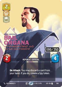 Bail Organa - Responding to Catastrophe (Serialized) (1129) - Secrets of Power Foil